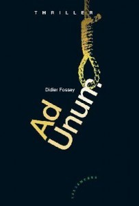 Ad Unum - Didier Fossey